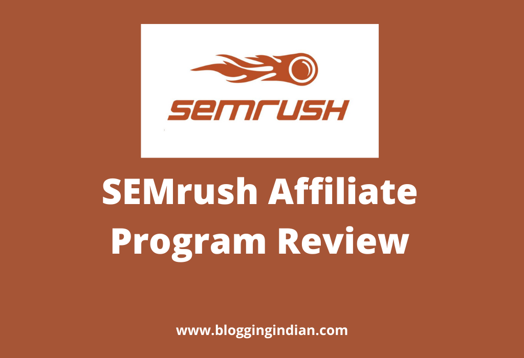 SEMrush Affiliate Program review