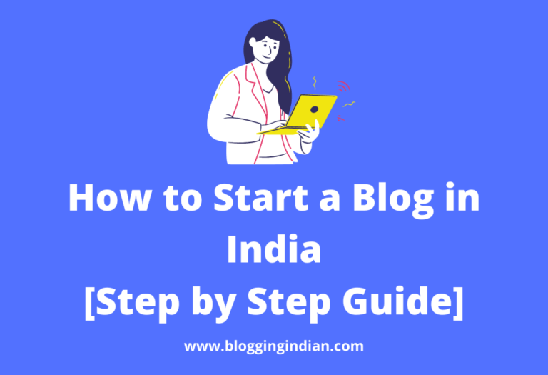 How to Start a Blog in India