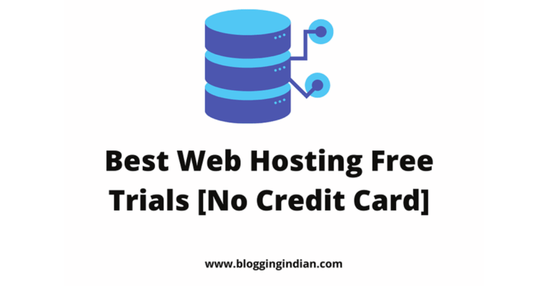6 Best Web Hosting Trials [No Credit Card Required] in 2024