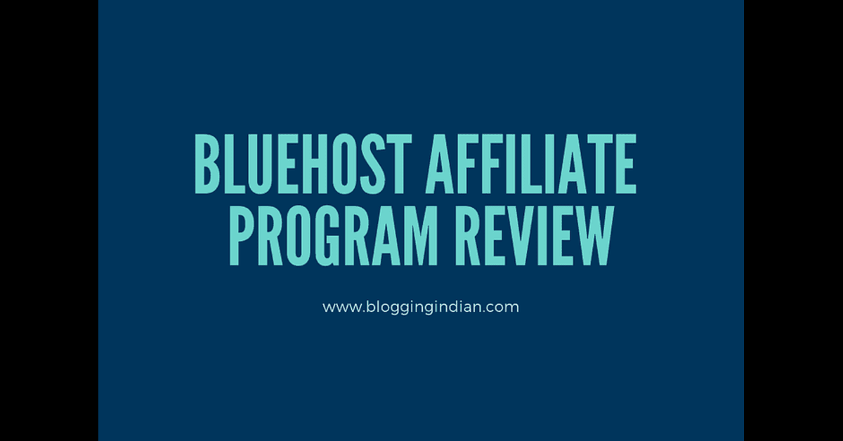 bluehost affiliate program review