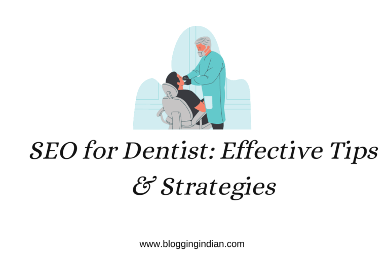 Dentist SEO: 10 Effective Tips & Strategies to Get More Patients